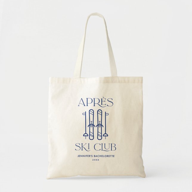 Apres Ski Club Winter Ski Bachelorette Party Favou Tote Bag (Front)