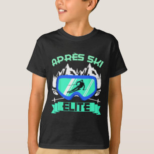 Apres Ski Elite Skiing Snowboarding Ski Bunny Ski T-Shirt