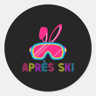 Apres Ski Friends Party Drinks Matching Bunny East Classic Round Sticker