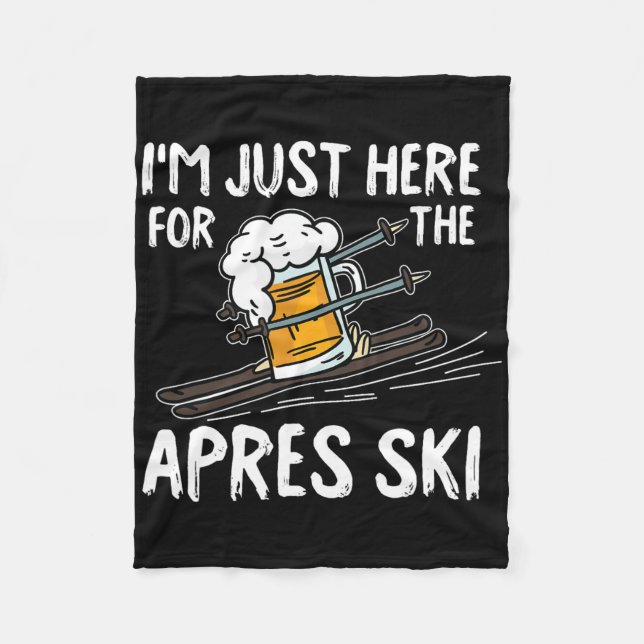 Apres Ski Funny Skier Winter Sport Skiing Gift  Fleece Blanket (Front)