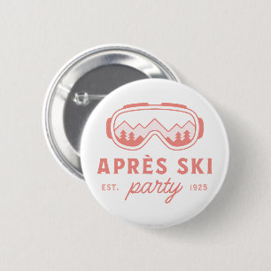 Apres ski girls party skiing pink girly aesthetic 6 cm round badge