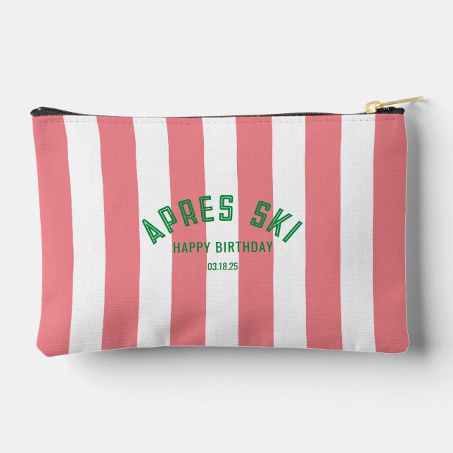 Apres Ski Happy Birthday Pink Cabana Stripe Accessory Pouch (Back)