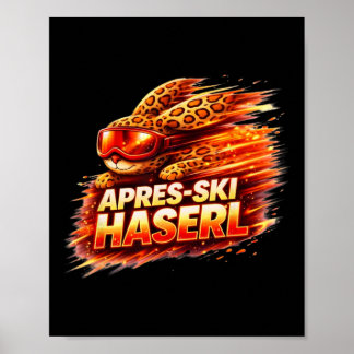 Après Ski Haserl Shirt – Skiing Winter Party Gift Poster