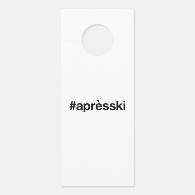 APRES SKI Hashtag Door Hanger (Front)