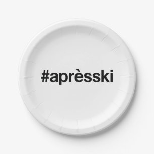 APRES SKI Hashtag Paper Plate