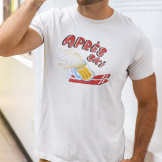 Apres ski in Switzerland T-Shirt