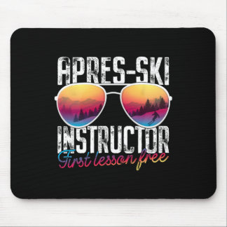 Apres Ski Instructor First Lesson Free Funny Skiin Mouse Mat