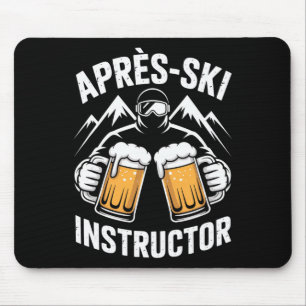 Apres Ski Instructor For A Funny Winter Sports Par Mouse Mat