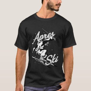 Apres ski party skiing ski mountains ski friends T-Shirt