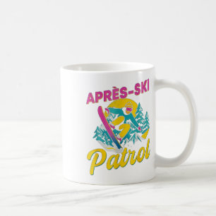 Après-ski Patrol Funny Retro Snowboard And Ski Par Coffee Mug