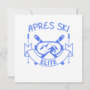 Apres Ski Skiing Snow Winter Sports Gift Invitation