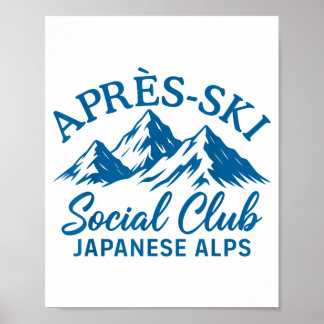 Après ski social club japanese alps  poster