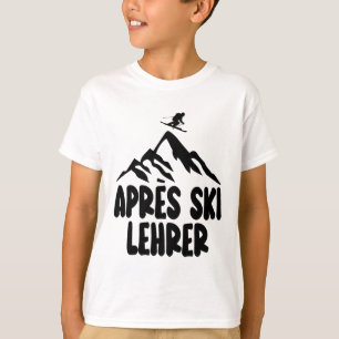 Apres Ski Teacher Hütengaudi Outfit Women Men Skii T-Shirt