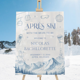 Apres Ski Winter Bachelorette Party Welcome  Acrylic Sign