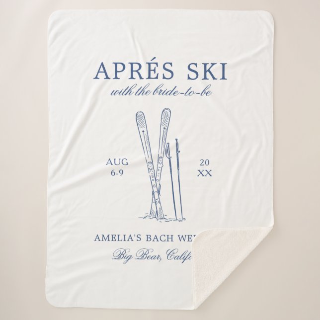 Après Ski With The Bride to Be Bach Weekend Sherpa Blanket (Front)