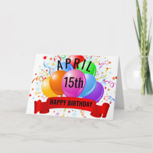 April 15th Birthday Card