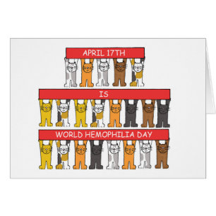 April 17th World Haemophilia Day
