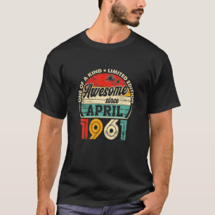 April 1961 Vintage 60 Year Old 60Th Birthday Men W T-Shirt