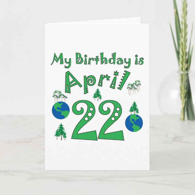 April 22nd Earth Day Birthday Card (Front)