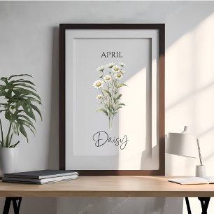 April Birth Month Daisy Floral Poster