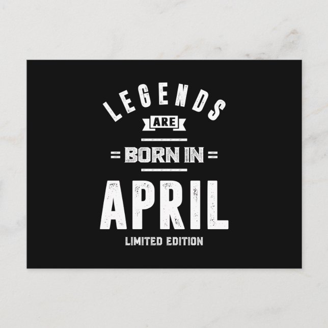 April Birthday Gift Legends Are Born In April Postcard (Front)