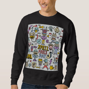April Fools: Colourful Doodle Set. Sweatshirt