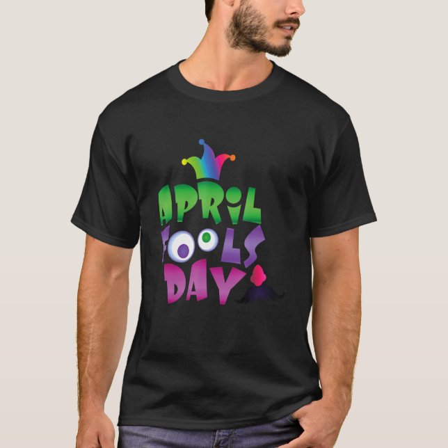 April Fools Day Pranks Kit 1st April Jokes  Party  T-Shirt (Front)