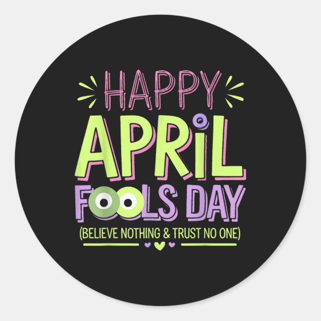 April Fools Day Pranks Shirt Kit 1st April Jokes K Classic Round Sticker (Front)
