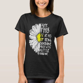 APRIL Girl Made In 1948 72nd Sunshine Hurricane Bi T-Shirt
