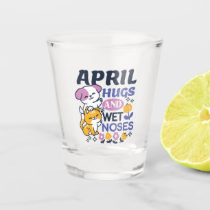 April Hugs and Wet Noses – Cute Dog and Cat Art Shot Glass