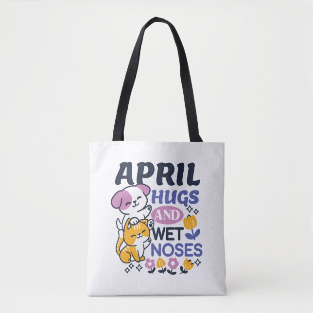 April Hugs and Wet Noses – Cute Dog and Cat Art Tote Bag (Front)