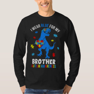 April I Wear Blue For Brother Dinosaur Autism Awar T-Shirt