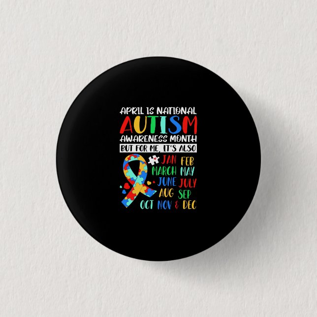 April is National Autism Awareness Month 3 Cm Round Badge (Front)
