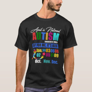April Is National Autism Awareness Month Autistic T-Shirt