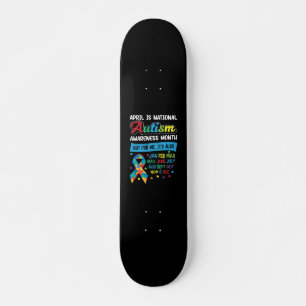 April is National Autism Awareness Month Skateboard