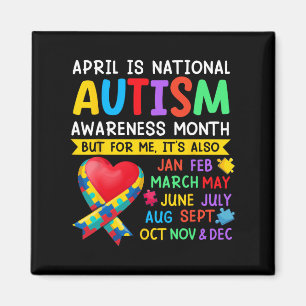 April Is National Autism Awareness Month Support B Magnet
