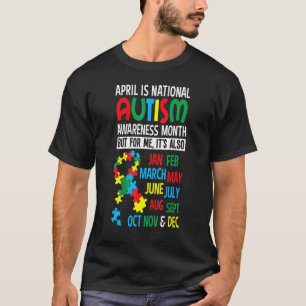 April Is National Autism Awareness Month Vibrant P T-Shirt