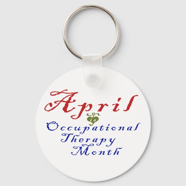 April is Occupational Therapy Month Key Ring (Front)