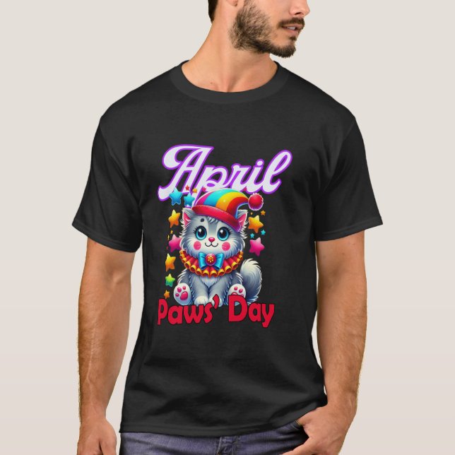 April Paws Day Funny Cat April Fools Pran T-Shirt (Front)