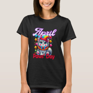 April Paws Day Funny Cat April Fools Pran T-Shirt