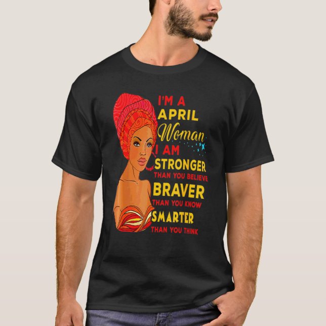 April Proud Queen Black Lady Curly Afro African Am T-Shirt (Front)