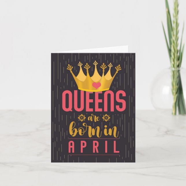 April Queens Happy Birthday Card (Front)