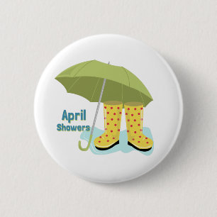 April Showers 2 6 Cm Round Badge