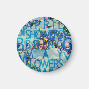 april showers T-Shirt Trucker Hat Button Keychain Magnet