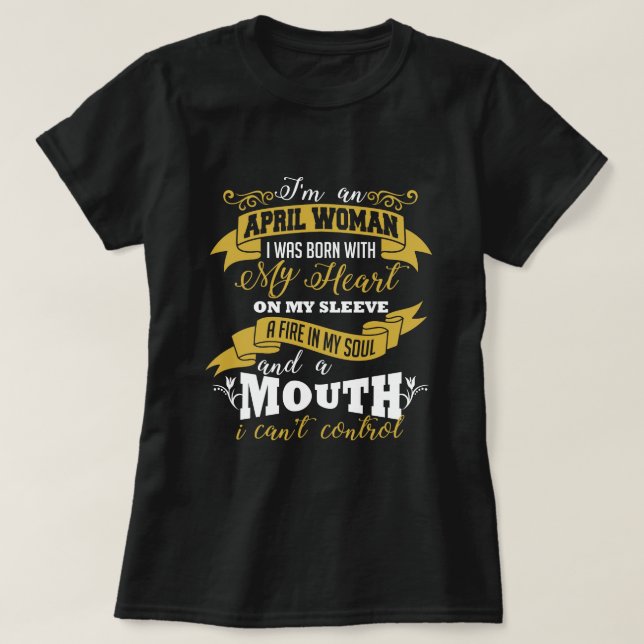April Woman Birthday T-shirt (Design Front)