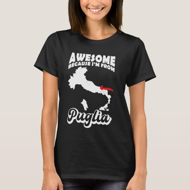 Apulia Italiano region Adriatic family ancestry It T-Shirt (Front)