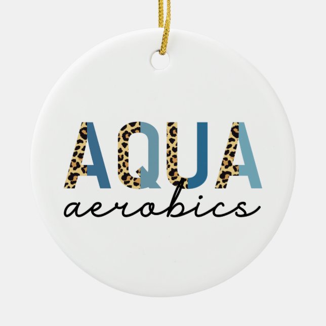 Aqua Aerobics Cheetah Print Typography Ceramic Tree Decoration (Front)