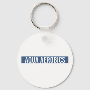 Aqua Aerobics Minimalist Water Aerobics Gift Key Ring