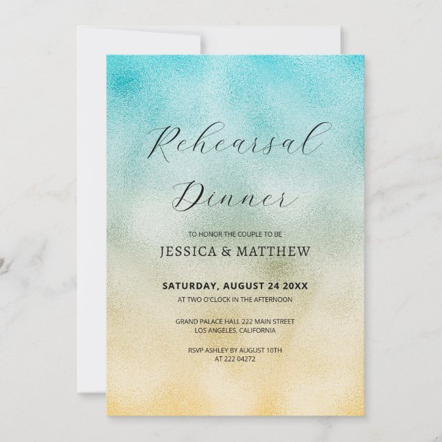 Aqua and Gold Ombre Foil  Rehearsal   Invitation (Front)