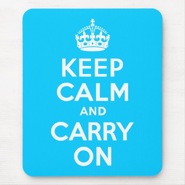 Aqua Blue Keep Calm and Carry On Mouse Mat (Front)